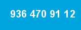 936 470 91 12 936 470 91 12